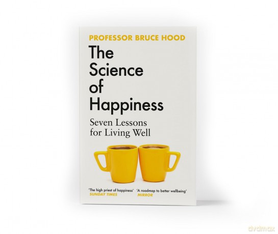 The Science of Happiness: Seven Lessons for Living Well [KSIĄŻKA]