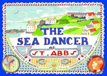The Sea Dancer at St Abbs [KSIĄŻKA]