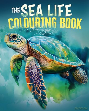 The Sea Life Colouring Book: Over 45 Images to Colour [KSIĄŻKA]