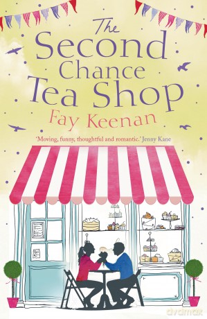 The Second Chance Tea Shop: Little Somerby, Book 1 [KSIĄŻKA]