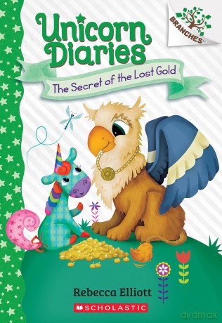 The Secret of the Lost Gold: A Branches Book [KSIĄŻKA]