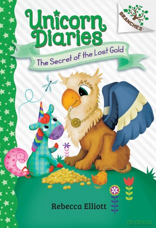 The Secret of the Lost Gold: A Branches Book [KSIĄŻKA]