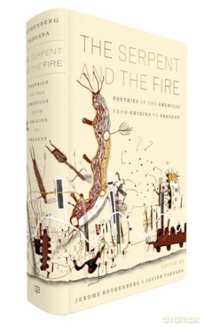 The Serpent and the Fire: Poetries of the Americas from Origins to Present [KSIĄŻKA]