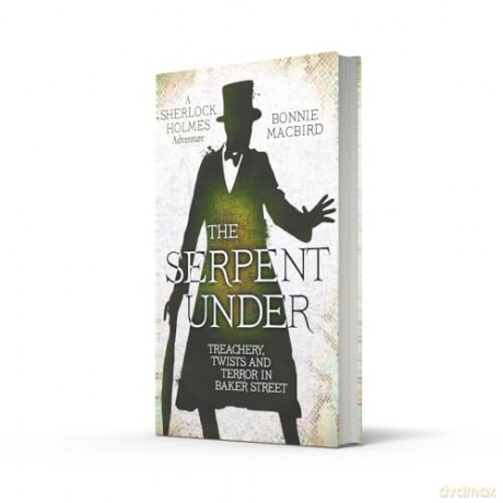 The Serpent Under: A Sunday Times pick for "Best Historical Fiction of 2025-So Far": Book 6 [KSIĄŻKA]