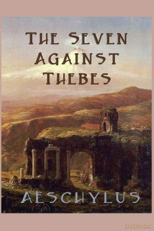 The Seven Against Thebes [KSIĄŻKA]