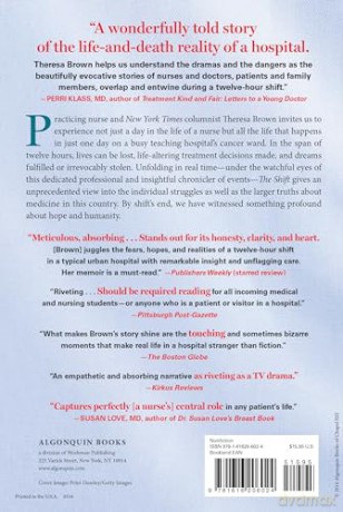The Shift: One Nurse, Twelve Hours, Four Patients' Lives [KSIĄŻKA]