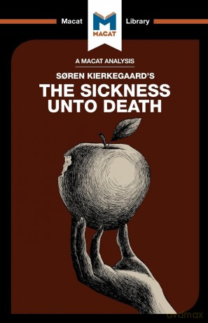 The Sickness Unto Death [KSIĄŻKA]