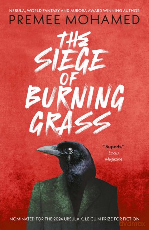 The Siege of Burning Grass [KSIĄŻKA]