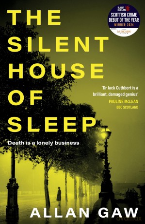 The Silent House of Sleep: The First Dr Jack Cuthbert Mystery [KSIĄŻKA]