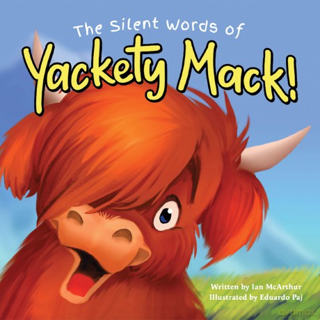 The Silent Words of Yackety Mack! [KSIĄŻKA]