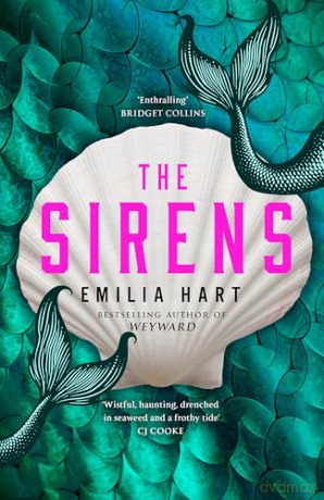 The Sirens: The Instant Sunday Times bestseller [KSIĄŻKA]