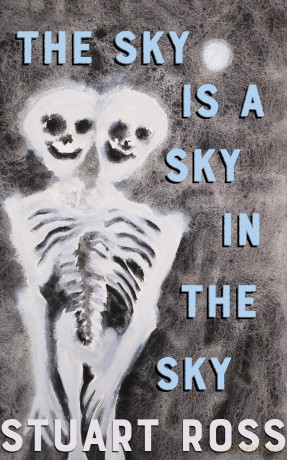 The Sky Is a Sky in the Sky [KSIĄŻKA]