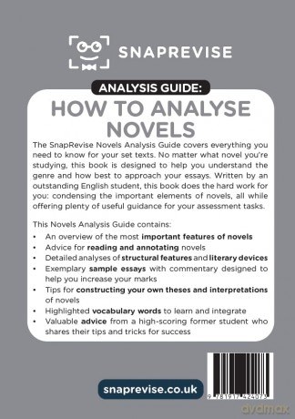 The SnapRevise Analysis Guides: How To Analyse Novels AQA GCSE English Literature Revision Book | Includes Analyses, Structural Features, Exemplary Sample Essays [KSIĄŻKA]