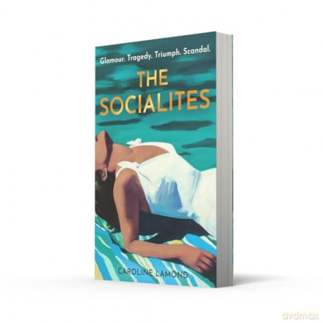 The Socialites: A brand new dazzling historical romance novel for 2025 [KSIĄŻKA]