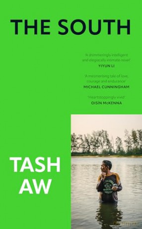 The South: The new literary coming-of-age novel from Booker Prize-longlisted author Tash Aw [KSIĄŻKA]