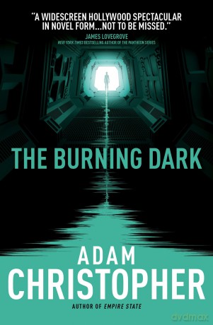 The Spider Wars - The Burning Dark: A Spider Wars Novel [KSIĄŻKA]