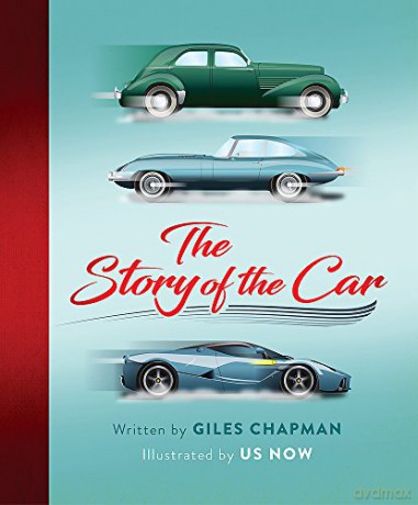 The Story of the Car [KSIĄŻKA]
