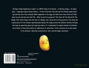 The Story Of The Moral Of The Mango That Could Tango [KSIĄŻKA]