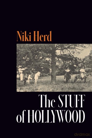 The Stuff of Hollywood [KSIĄŻKA]