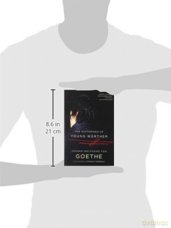 The Sufferings of Young Werther: A New Translation by Stanley Corngold [KSIĄŻKA]