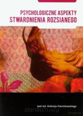 Psychologiczne aspekty stwardnienia rozsianego [KSIĄŻKA]