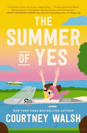 The Summer of Yes: A Novel [KSIĄŻKA]