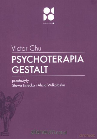 Psychoterapia Gestalt [KSIĄŻKA]