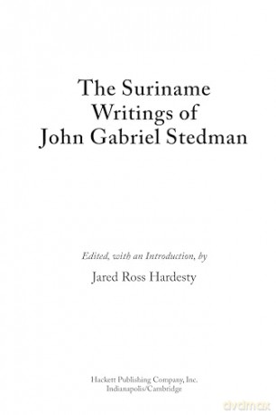 The Suriname Writings of John Gabriel Stedman [KSIĄŻKA]
