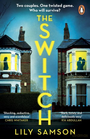 The Switch: A gripping and unputdownable psychological thriller with a shocking twist [KSIĄŻKA]