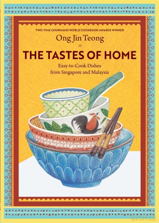 The Tastes of Home: Easy-to-Cook Dishes from Singapore and Malaysia [KSIĄŻKA]