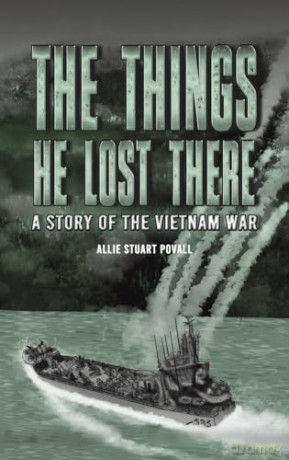 The Things He Lost There: A Story of the Vietnam War [KSIĄŻKA]