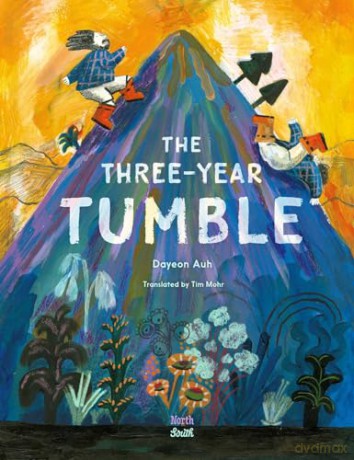 The Three-Year Tumble: Based on a Korean Folktale [KSIĄŻKA]