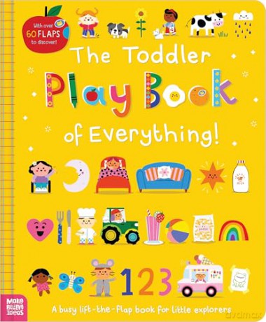 The Toddler Play Book of Everything! [KSIĄŻKA]