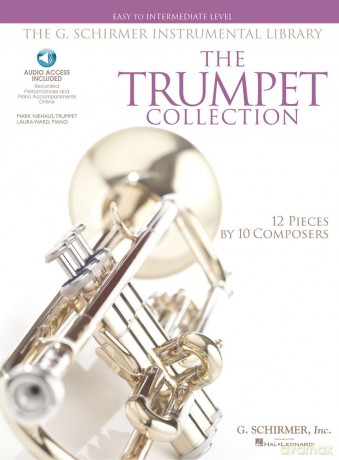 The Trumpet Collection Easy To Intermediate G. Schirmer [KSIĄŻKA]