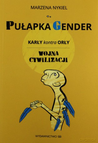Pułapka Gender [KSIĄŻKA]