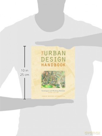 The Urban Design Handbook: Techniques and Working Methods [KSIĄŻKA]