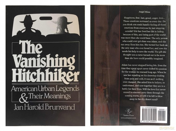 The Vanishing Hitchhiker - American Legends and their Meanings Rei: American Urban Legends and Their Meanings [KSIĄŻKA]