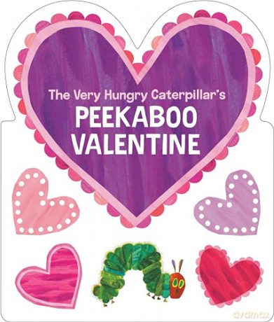 The Very Hungry Caterpillar's Peekaboo Valentine [KSIĄŻKA]
