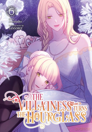 The Villainess Turns the Hourglass, Vol. 6 [KOMIKS]