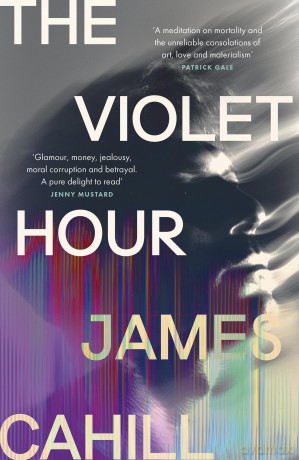 The Violet Hour: 'A meditation on mortality and the unreliable consolations of art, love and materialism' Patrick Gale [KSIĄŻKA]