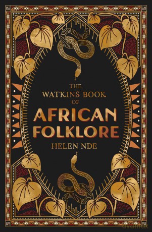 The Watkins Book of African Folklore [KSIĄŻKA]