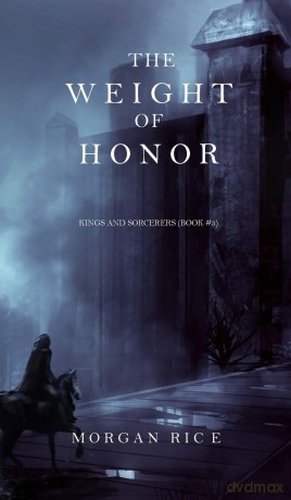 The Weight of Honor [KSIĄŻKA]