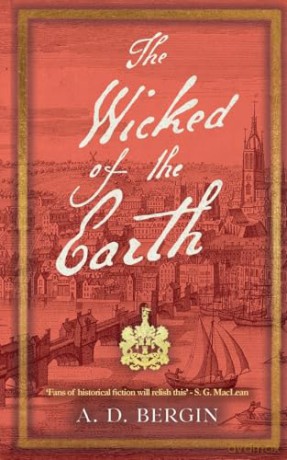 The Wicked of the Earth: A Historical Thriller [KSIĄŻKA]