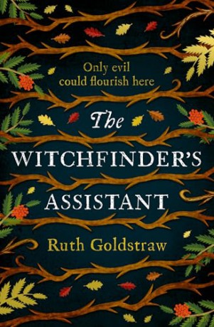 The Witchfinder's Assistant: A haunting historical mystery novel about the witch trials - perfect for reading this Fall 2024 [KSIĄŻKA]