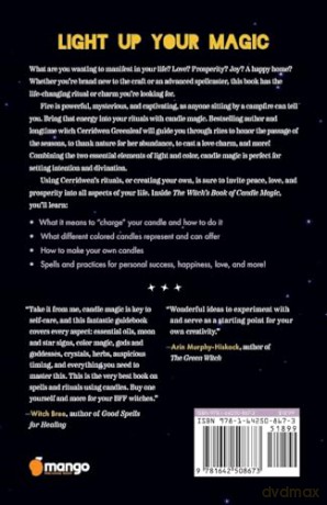 The Witch's Book of Candle Magic: A Handbook of Candle Spells, Divination, Rituals, and Charms [KSIĄŻKA]