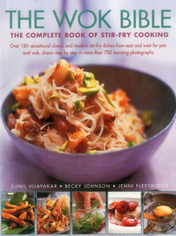 The Wok Bible: The Complete Book of Stir-Fry Cooking [KSIĄŻKA]