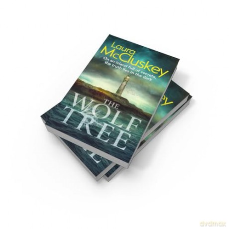 The Wolf Tree: A gripping debut police procedural crime thriller novel set on an isolated Scottish island [KSIĄŻKA]