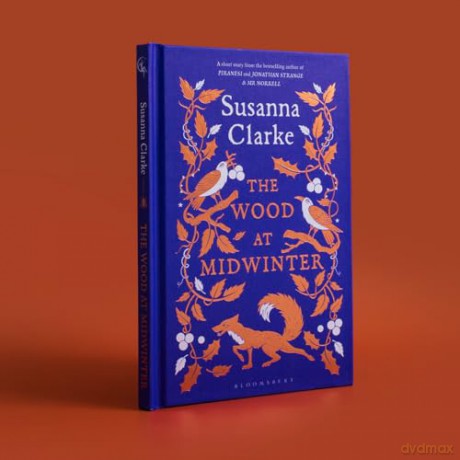 The Wood at Midwinter: The Times Top Ten bestseller [KSIĄŻKA]