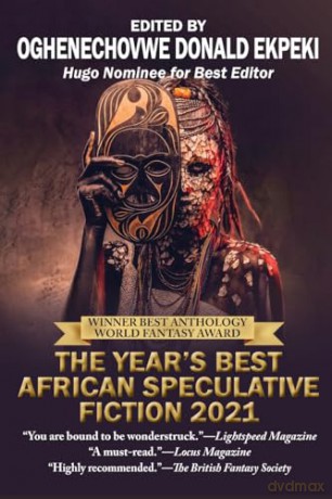 The Years Best African Speculative Fiction [KSIĄŻKA]