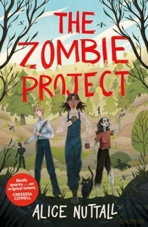 The Zombie Project: the brand-new zombie story you didn't know you needed! [KSIĄŻKA]